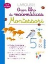 Delphine Urvoy - Gran Libro de Matemáticas Montessori