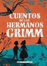 Jacob Grimm, Wilhelm Grimm - Cuentos de Los Hermanos Grimm