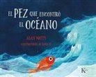 Alan Watts - El Pez Que Encontró El Océano