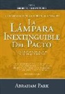 Abraham Park - Serie Historia de la Redención Vol. 3 - La Lámpara Inextinguible del Pacto