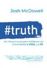 MCDOWELL, Josh Mcdowell - #Truth