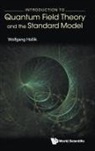 Wolfgang Hollik, Hollik Wolfgang, Wolfgang Hollik - Introduction To Quantum Field Theory And The Standard Model