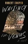 Robert Cooper - Waiting for Venus