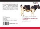 Luis Fernando Díaz Robles, Ramiro González Avalos, Blanca Patricia Peña Revuelta - Alimentación de becerras lactantes
