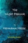 Hermann Hesse - The Night Peacock