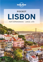 Lonely Planet, Kevin Raub, Raub Kevin, Regis St Louis, Regis/ Raub St. Louis - Pocket Lisbon : top experiences, local life