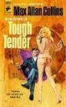 Max Allan Collins, Collins Max Allan - Tough Tender