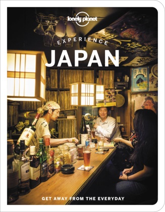 Collectif Lonely Planet, Lucy Dayman, Tom Fay, Todd Fong,  Lonely Planet, Winnie Dayman Lonely Planet Tan... - Experience Japan