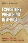 Ezekiel A. Ajibade - Expository Preaching in Africa