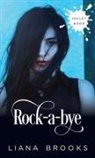 Liana Brooks - Rock-a-bye