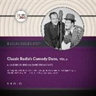 Black Eye Entertainment, A. Full Cast - Classic Radio's Comedy Duos, Vol. 2 Lib/E (Hörbuch)