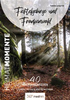 Sabine Loeprick - Fichtelgebirge und Frankenwald - HeimatMomente