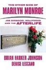 Brian Harker Johnson - The Other Side of Marilyn Monroe