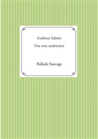 Anthony Salaün - Une rose américaine