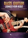 Hal Leonard Corp. (COR), Unknown - Bass Guitar Songs for Kids