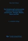 Marc-Henri Ahoua - Die Entstehung/Funktionsweise unseres (wahrnehmbaren) Universums - Energie, Materie, Raum und Zeit. 2., erweiterte Auflage