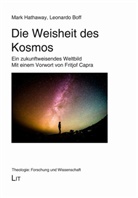 Leonardo Boff, Mar Hathaway, Mark Hathaway - Die Weisheit des Kosmos