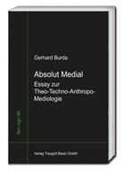 Gerhard Burda - Absolut Medial