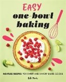 Kelli Marks - Easy One-Bowl Baking