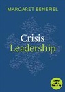 Margaret Benefiel - Crisis Leadership