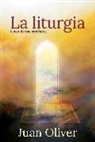 Juan M. C. Oliver - La Liturgia