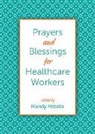 Mandy Mizelle - Prayers and Blessings for Healthcare Workers