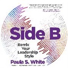 Paula White - Side B