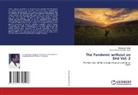 Parameswara Achutha Kurup, Ravikumar Kurup - The Pandemic without an End Vol. 2