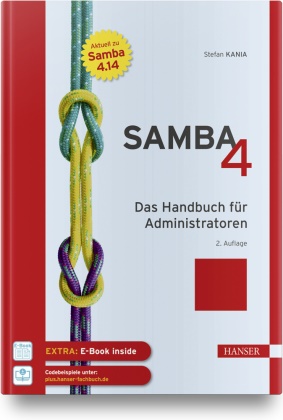Stefan Kania - Samba 4 Das Handbuch für Administratoren