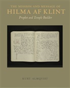 Kurt Almquist, Kurt Almqvist - The Mission and Message of Hilma af Klint