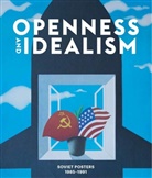 Snap Editions, Snap Editions, Andy Willmott, Snap Editions, Andy Willmott - Openness and Idealism Soviet Posters 1985-1991