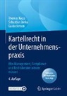 Sebastian Feli Janka, Sebastian Felix Janka, Guido Jansen, Thoma Kapp, Thomas Kapp - Kartellrecht in der Unternehmenspraxis
