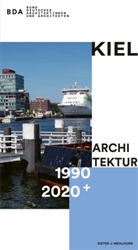 Dieter-J Mehlhorn, Dieter-J. Mehlhorn, BDA Bund Deutscher Architektinnen und Architekten, BD Bund Deutscher Architektinnen un, BDA Bund Deutscher Architektinnen un - Kiel Architektur 1990-2020+