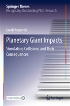 Jacob Kegerreis - Planetary Giant Impacts