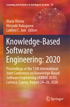 Lakhmi C Jain, Lakhmi C. Jain, Hiroyuk Nakagawa, Hiroyuki Nakagawa, Maria Virvou - Knowledge-Based Software Engineering: 2020