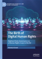 Rebekah Dowd - The Birth of Digital Human Rights