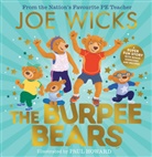 Joe Wicks, Wicks Joe, Paul Howard - The Burpee Bears