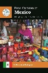R. Hernandez-Rodriguez, Hernandez-Rodriguez R. - Food Cultures of Mexico