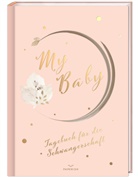 Pia Loewe, PAPERISH Verlag, PAPERIS Verlag, PAPERISH Verlag - My Baby - Tagebuch für die Schwangerschaft