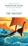 Louis Markos - Worldview Guide for the Odyssey