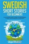 Lingo Mastery - Swedish Short Stories for Beginners