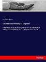 John Stoughton - Ecclesiastical History of England