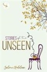 Selena Ardelean, Selena Ardelean - Stories of the Unseen