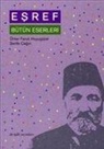 Serife Cagin, Ömer Faruk Huyugüzel - Esref