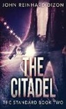 John Reinhard Dizon - The Citadel