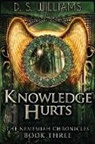 D. S. Williams - Knowledge Hurts