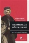 Süheyla Yenidünya Gürgen - Mehmed Said Halet Efendi