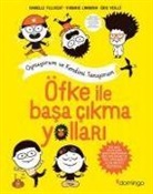 Isabelle Filliozat, Virginie Limousin - Öfke Ile Basa Cikma Yollari