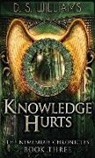 D. S. Williams - Knowledge Hurts