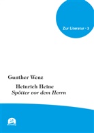 Gunther Wenz - Heinrich Heine